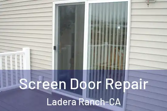  Screen Door Repair Ladera Ranch-CA